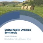 خرید و دانلود نسخه کامل کتاب Sustainable Organic Synthesis: Tools and Strategies