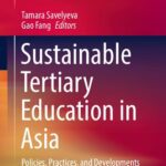 خرید و دانلود نسخه کامل کتاب Sustainable Tertiary Education in Asia: Policies, Practices, and Developments