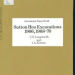 خرید و دانلود نسخه کامل کتاب Sutton Hoo Excavations, 1966,1968-70