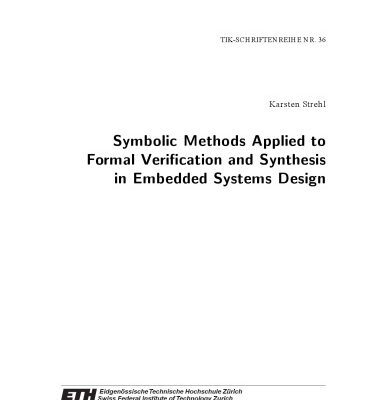 خرید و دانلود نسخه کامل کتاب Symbolic Methods Applied to Formal Verification and Synthesis in Embedded Systems Design