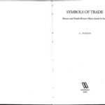خرید و دانلود نسخه کامل کتاب Symbols of Trade. Roman and Pseudo-Roman Objects Found in India