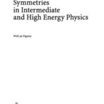 خرید و دانلود نسخه کامل کتاب Symmetries in intermediate and high energy physics
