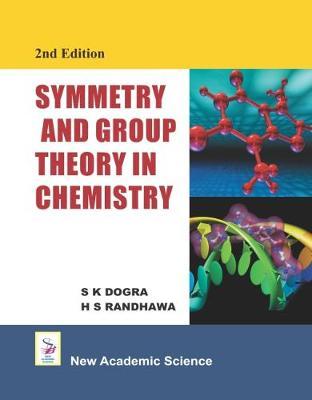 خرید و دانلود نسخه کامل کتاب Symmetry and Group Theory in Chemistry (Second Edition)