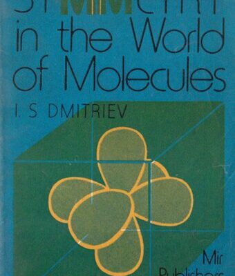 خرید و دانلود نسخه کامل کتاب Symmetry in the World of Molecules