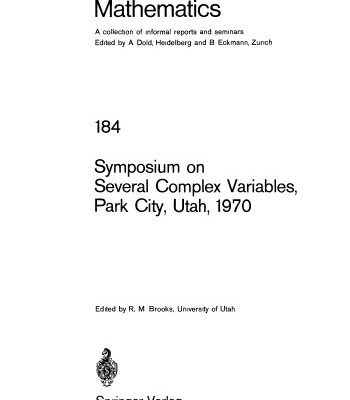خرید و دانلود نسخه کامل کتاب Symposium on Several Complex Variables, Park City, Utah, 1970
