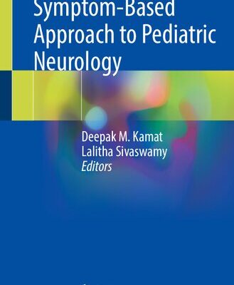 خرید و دانلود نسخه کامل کتاب Symptom-Based Approach to Pediatric Neurology