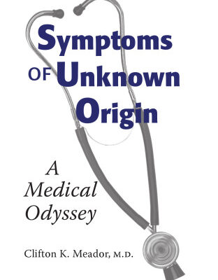 خرید و دانلود نسخه کامل کتاب Symptoms of Unknown Origin: A Medical Odyssey