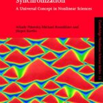 خرید و دانلود نسخه کامل کتاب Synchronization. A universal concept in nonlinear sciences