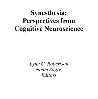 خرید و دانلود نسخه کامل کتاب Synesthesia: Perspectives from Cognitive Neuroscience