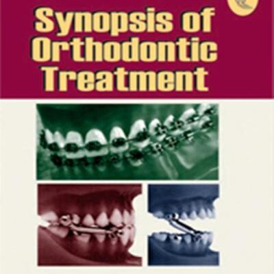 خرید و دانلود نسخه کامل کتاب Synopsis of Orthodontic Treatment