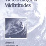 خرید و دانلود نسخه کامل کتاب Synoptic-Dynamic Meteorology in Midlatitudes: Principles of Kinematics and Dynamics, Vol. 1