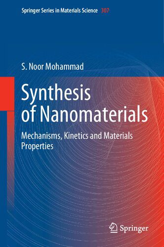 خرید و دانلود نسخه کامل کتاب Synthesis of Nanomaterials: Mechanisms, Kinetics and Materials Properties_68d2ba45788dc.jpeg خرید و دانلود نسخه کامل کتاب Synthesis of Nanomaterials: Mechanisms, Kinetics and Materials Properties