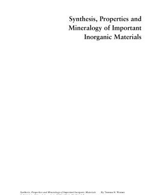 خرید و دانلود نسخه کامل کتاب Synthesis, Properties and Mineralogy of Important Inorganic Materials