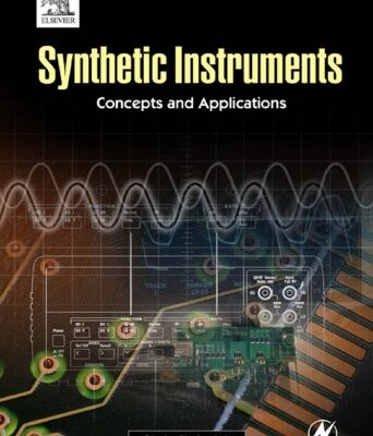 خرید و دانلود نسخه کامل کتاب Synthetic instruments : concepts and applications