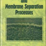 خرید و دانلود نسخه کامل کتاب Synthetic Membranes and Membrane Separation Processes
