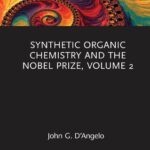 خرید و دانلود نسخه کامل کتاب Synthetic Organic Chemistry and the Nobel Prize