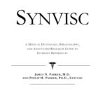 خرید و دانلود نسخه کامل کتاب Synvisc: A Medical Dictionary, Bibliography, And Annotated Research Guide To Internet References