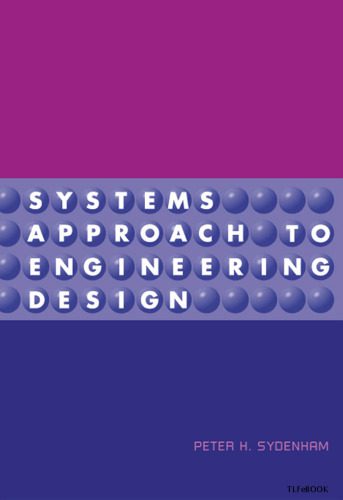 خرید و دانلود نسخه کامل کتاب Systems approach to engineering design_68c82c2dae856.jpeg خرید و دانلود نسخه کامل کتاب Systems approach to engineering design