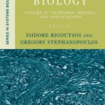 خرید و دانلود نسخه کامل کتاب Systems Biology: Volume II: Networks, Models, and Applications (Series in Systems Biology)