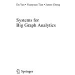 خرید و دانلود نسخه کامل کتاب Systems for Big Graph Analytics