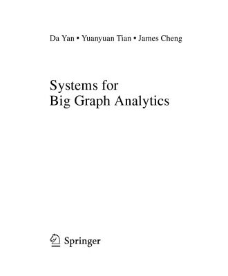خرید و دانلود نسخه کامل کتاب Systems for Big Graph Analytics