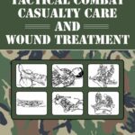 خرید و دانلود نسخه کامل کتاب Tactical Combat Casualty Care and Wound Treatment
