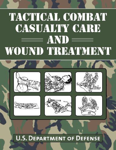 خرید و دانلود نسخه کامل کتاب Tactical Combat Casualty Care and Wound Treatment_68b627d78b4cb.jpeg خرید و دانلود نسخه کامل کتاب Tactical Combat Casualty Care and Wound Treatment
