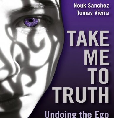 خرید و دانلود نسخه کامل کتاب Take-me-to-truth-undoing-the-ego