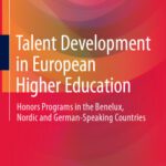 خرید و دانلود نسخه کامل کتاب Talent Development in European Higher Education: Honors programs in the Benelux, Nordic and German-speaking countries