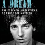 خرید و دانلود نسخه کامل کتاب Talk About A Dream The Essential Interviews Of Bruce Springsteen
