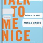 خرید و دانلود نسخه کامل کتاب Talk to Me Nice: The Seven Trust Languages for a Better Workplace by Minda Harts