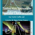 خرید و دانلود نسخه کامل کتاب Tandem Mass Spectrometry: Molecular Characterization