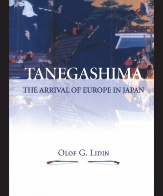 خرید و دانلود نسخه کامل کتاب Tanegashima – The Arrival of Europe in Japan (NIAS Monographs)