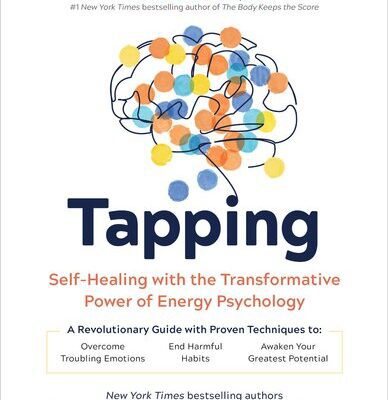 خرید و دانلود نسخه کامل کتاب Tapping : Self-Healing with the Transformative Power of Energy Psychology