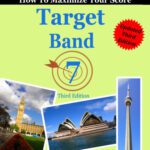 خرید و دانلود نسخه کامل کتاب Target Band 7: IELTS Academic Module – How to Maximize Your Score (Third Edition)