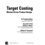 خرید و دانلود نسخه کامل کتاب Target Costing Market Driven Product Design