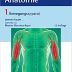 خرید و دانلود نسخه کامل کتاب Taschenatlas Anatomie 01: Bewegungsapparat – Original PDF