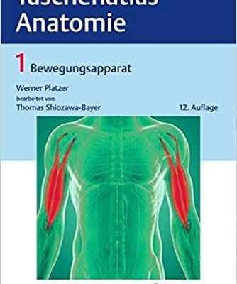 خرید و دانلود نسخه کامل کتاب Taschenatlas Anatomie 01: Bewegungsapparat – Original PDF