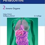 خرید و دانلود نسخه کامل کتاب Taschenatlas der Anatomie 02. Innere Organe – Original PDF