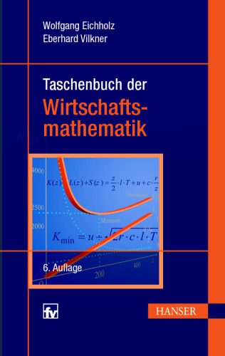 خرید و دانلود نسخه کامل کتاب Taschenbuch der Wirtschaftsmathematik_68b531c6d6ebd.jpeg خرید و دانلود نسخه کامل کتاب Taschenbuch der Wirtschaftsmathematik