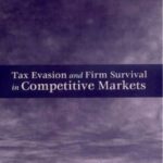 خرید و دانلود نسخه کامل کتاب Tax Evasion and Firm Survival in Competitive Markets
