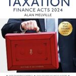 خرید و دانلود نسخه کامل کتاب Taxation: Finance Act 2024 (30th Edition) –  +  Pdf