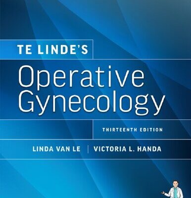 خرید و دانلود نسخه کامل کتاب Te Linde’s Operative Gynecology