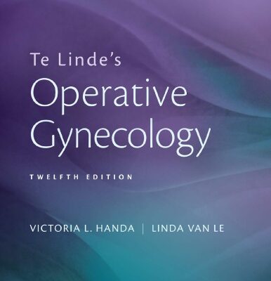 خرید و دانلود نسخه کامل کتاب Te Linde’s Operative Gynecology