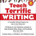 خرید و دانلود نسخه کامل کتاب Teach Terrific Writing, Grades 4-5: A Complete Writing Program for Use in Any Classroom (McGraw-Hill Teacher Resources)