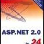 خرید و دانلود نسخه کامل کتاب Teach Yourself ASP NET 2.0 In 24 Hours