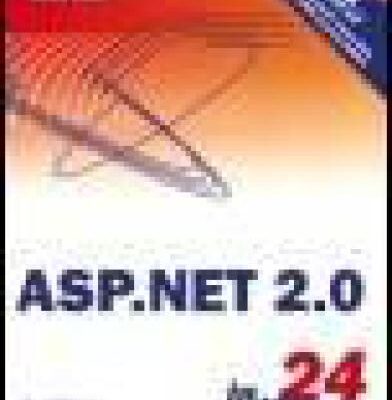 خرید و دانلود نسخه کامل کتاب Teach Yourself ASP NET 2.0 In 24 Hours