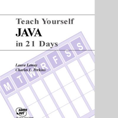 خرید و دانلود نسخه کامل کتاب Teach Yourself JAVA in 21 Days