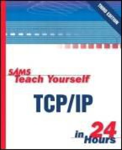 خرید و دانلود نسخه کامل کتاب Teach Yourself TCP-IP in 24 Hours_68d015ec08f65.jpeg خرید و دانلود نسخه کامل کتاب Teach Yourself TCP-IP in 24 Hours