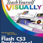 خرید و دانلود نسخه کامل کتاب Teach Yourself VISUALLY Flash CS3 Professional